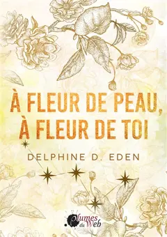 A fleur de peau, à fleur de toi, couverture
