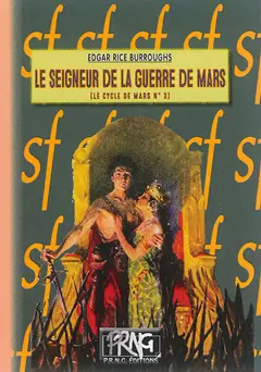 Le cycle de Mars, tome 3 : Le seigneur de la guerre de Mars, couverture