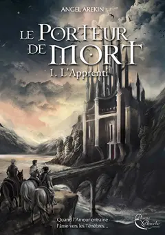 Le porteur de mort, tome 1 : L'apprenti, couverture
