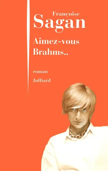 Aimez-vous Brahms..