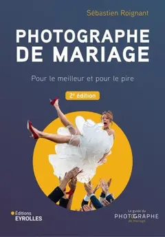 Photographe de mariage : pour le meilleur et pour le pire, couverture