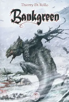 Bankgreen, tome 1
