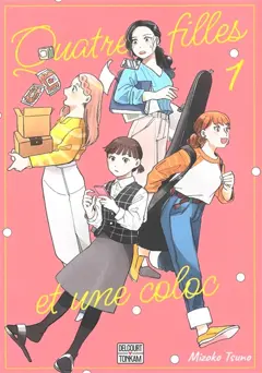 Quatre filles et une coloc, tome 1