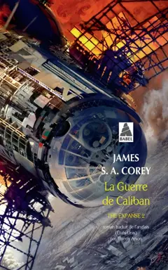 The expanse, tome 2 : La guerre de Caliban