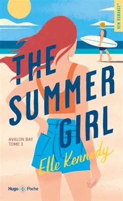 Avalon bay, tome 3 : The summer girl