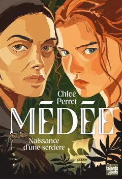 Médée : naissance d'une sorcière