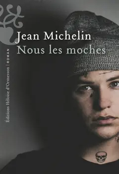 Nous les moches