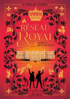 Réseau royal, tome 2 : Révolution, couverture