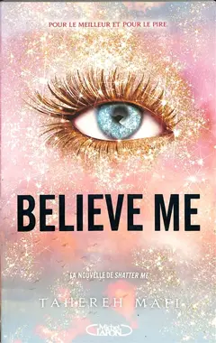 Insaisissable. Believe me