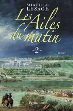 Les ailes du matin, tome 2