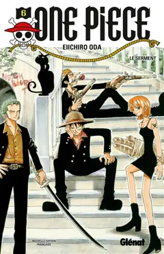 One Piece : édition originale, tome 6 : Le serment