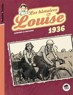 Les histoires de Louise, tome 1 : 1936