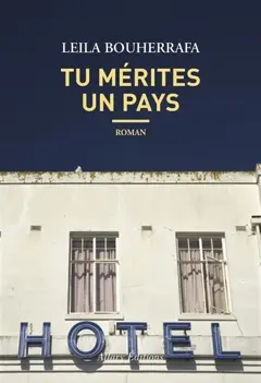 Tu mérites un pays