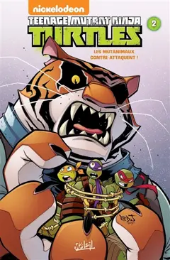 Teenage mutant ninja Turtles, tome 2 : Les mutanimaux contre-attaquent !