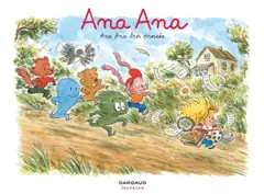 Ana Ana, tome 11 : Ana Ana très pressée