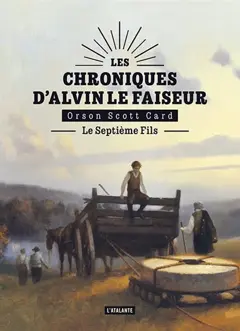 Les chroniques d'Alvin le Faiseur, tome 1 : Le septième fils