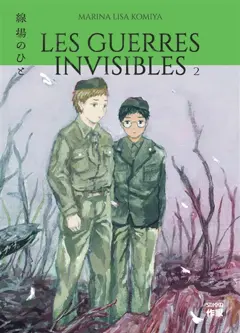 Les guerres invisibles, tome 2