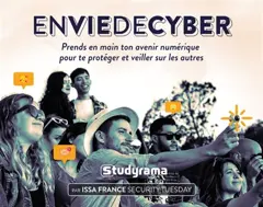 Envie de cyber : prends en main ton avenir numérique pour te protéger et veiller sur les autres