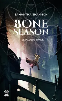 Bone season, tome 4 : Le masque tombe