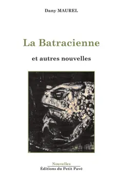 La batracienne : et autres nouvelles, couverture