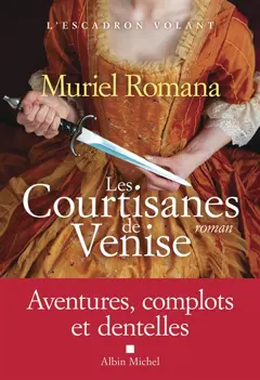 L'escadron volant, tome 2 : Les courtisanes de Venise, couverture