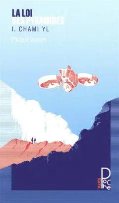 La loi des pyramides, tome 1 : Chami YL, couverture