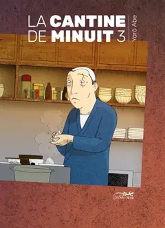 La cantine de minuit, tome 3