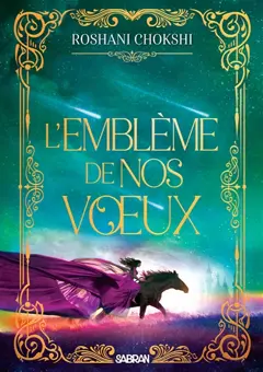 Le baiser amer des étoiles, tome 2 : L'emblème de nos vœux, couverture