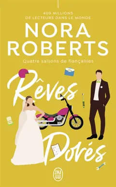 Quatre saisons de fiançailles, tome 4 : Rêves dorés, couverture