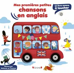 Mes premières chansons en anglais : un livre sonore à toucher