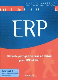 ERP : méthode pratique de mise en œuvre pour PME et PMI
