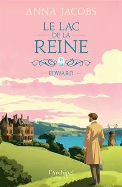 Le lac de la reine, tome 2 : Edward