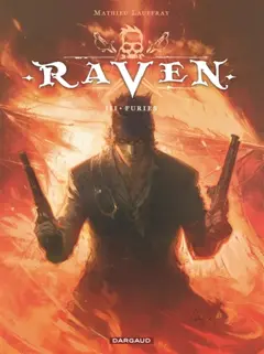 Raven, tome 3 : Furies