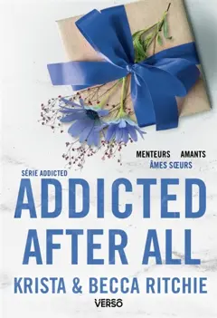 Addicted, tome 7 : Addicted after all