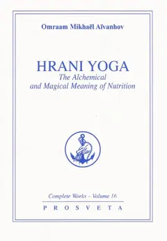 Complete works, tome 16 : The alchemical and magical meaning of nutrition, couverture