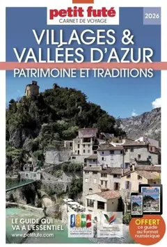 Villages & vallées d'Azur : patrimoine et traditions : 2026