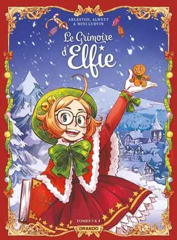 Le grimoire d'Elfie : tomes 3 & 4