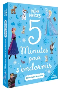 La reine des neiges : 5 minutes pour s'endormir
