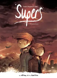 Supers : cycle 2, tome 1 : (R)évolutions