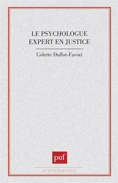 Le Psychologue expert en justice