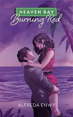 Heaven Bay, tome 2 : Burning red