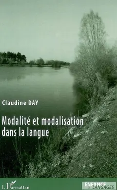 Modalité et modalisation dans la langue