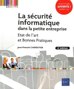 La sécurité informatique dans la petite entreprise : état de l'art et bonnes pratiques