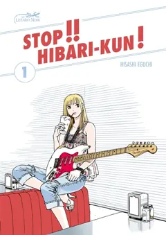 Stop !! Hibari-kun !, tome 1