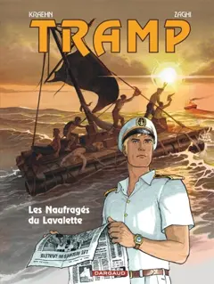 Tramp, tome 15 : Les naufragés du Lavalette
