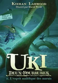 Uki Deux-Fourrures, tome 2 : L'esprit maléfique des marais, couverture