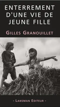 Enterrement d'une vie de jeune fille