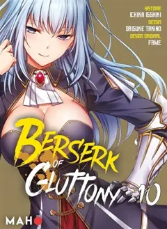 Berserk of gluttony, tome 10