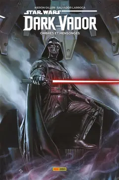 Dark Vador, tome 1 : Ombres et mensonges