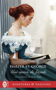 Les fiancées de New York, tome 1 : Une union de façade, couverture